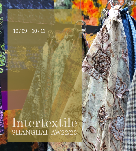 intertextile-SHANGHAI - AW22/23